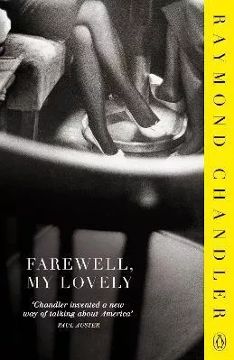 Farewell, My Lovely Raymond Chandler Penguin Books Ltd Paperback / softback