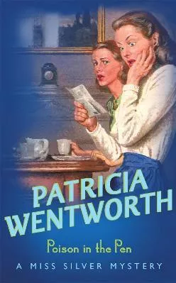 Poison in the Pen Patricia Wentworth Hodder Paperback Paperback / softback