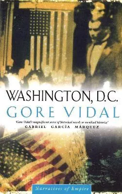 Washington D C: Number 6 in series Gore Vidal Abacus Paperback / softback 1994