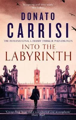 Into the Labyrinth Donato Carrisi Abacus 2021 Paperback / softback