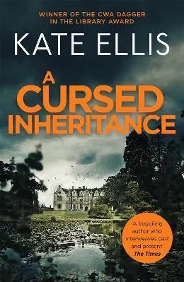 A Cursed Inheritance: Book 9 in the DI Wesley Peterson crime series Kate Ellis Piatkus Books 2017 Paperback / softback