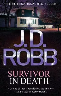 Survivor In Death J. D. Robb Piatkus Books 2012 Paperback / softback