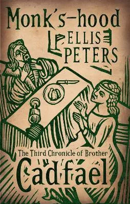 Monk's-Hood: 3 Ellis Peters Sphere 2010 Paperback / softback