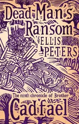 Dead Man's Ransom: 9 Ellis Peters Sphere 2012 Paperback / softback