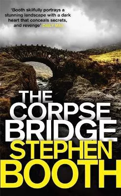 The Corpse Bridge Stephen Booth Sphere 2015 Paperback / softback