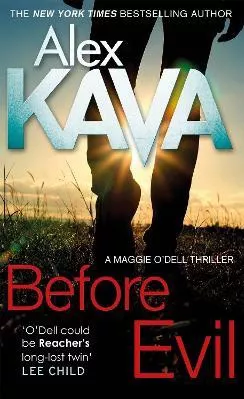 Before Evil Alex Kava Sphere 2018 Paperback / softback
