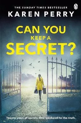 Can You Keep a Secret? Karen Perry Penguin Books Ltd Paperback / softback