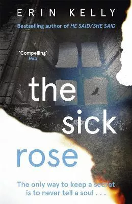 The Sick Rose Erin Kelly Hodder Paperback 2018 Paperback / softback