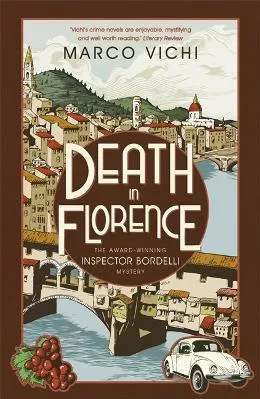 Death in Florence: Book Four Marco Vichi Hodder Paperback 2013 Paperback / softback
