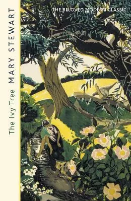 The Ivy Tree: The beloved love story from the Queen of Romantic Mystery Mary Stewart Hodder Paperback 2017 Paperback / softback