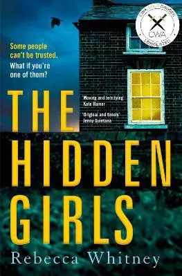The Hidden Girls Rebecca Whitney Pan Books Paperback / softback 2021
