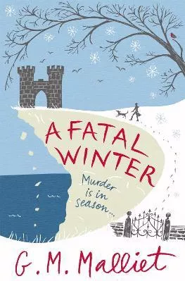 A Fatal Winter G.M. Malliet Constable Crime 2013 Paperback / softback