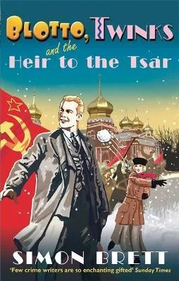 Blotto, Twinks and the Heir to the Tsar Simon Brett Constable Paperback / softback 2016