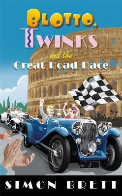 Blotto, Twinks and the Great Road Race Simon Brett Constable Hardback 2019