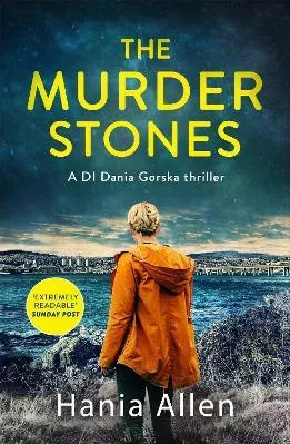 The Murder Stones: A gripping Polish crime thriller Hania Allen Constable Paperback / softback 2022