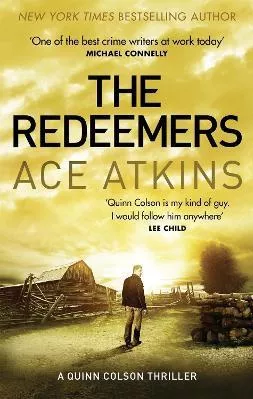 The Redeemers Ace Atkins Corsair 2016 Paperback / softback