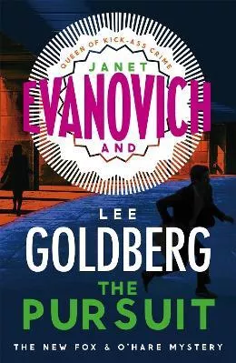 The Pursuit Lee Goldberg Headline Review 2017 Paperback / softback