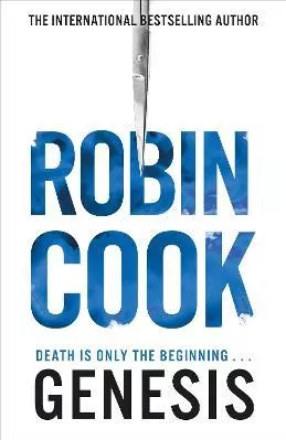Genesis Robin Cook Macmillan 2019 Hardback