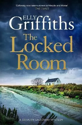 The Locked Room: The thrilling Sunday Times number one bestseller Elly Griffiths Quercus Publishing Paperback / softback 2022