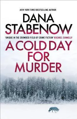 A Cold Day for Murder Dana Stabenow Head of Zeus Paperback / softback 2023