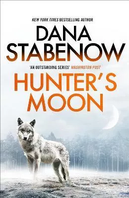 Hunter's Moon Dana Stabenow Head of Zeus Paperback / softback 2023