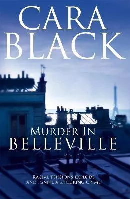 Murder in Belleville Cara Black Robinson Publishing 2003 Paperback / softback