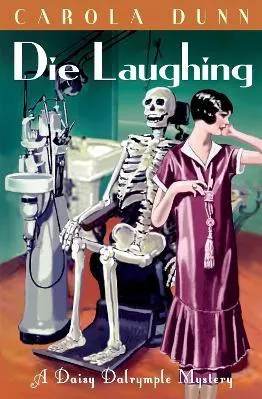 Die Laughing Carola Dunn Robinson Publishing Paperback / softback 2011