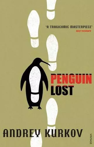 Penguin Lost Andrey Kurkov Vintage Paperback / softback