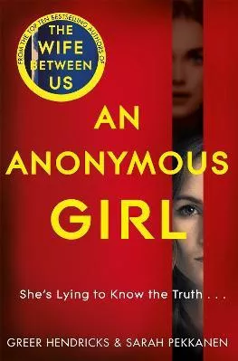 An Anonymous Girl Sarah Pekkanen Pan Books Paperback / softback 2019