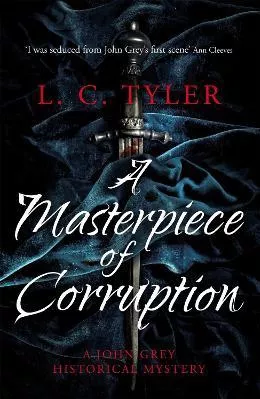 A Masterpiece of Corruption L.C. Tyler Constable 0913