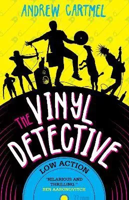 The Vinyl Detective: Low Action (Vinyl Detective 5) Andrew Cartmel Titan Books Ltd
