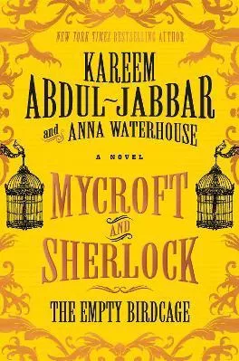 Mycroft and Sherlock: The Empty Birdcage Anna Waterhouse Titan Books Ltd