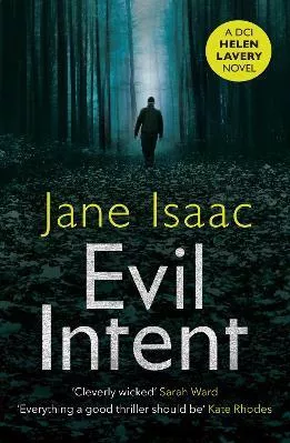 Evil Intent Jane Isaac Legend Press Ltd