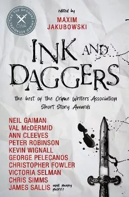 Ink and Daggers Maxim Jakubowski Titan Books Ltd
