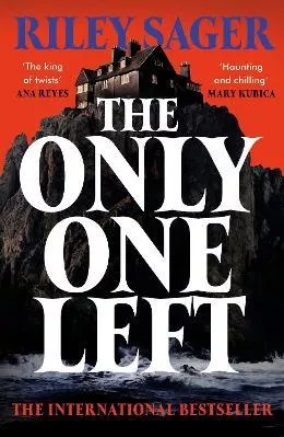 The Only One Left: the next gripping novel from the master of the genre-bending thriller for 2023 Riley Sager Hodder Paperback 1228