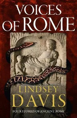 Voices of Rome: Four Stories of Ancient Rome Lindsey Davis Hodder Paperback 0709