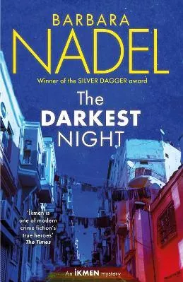 The Darkest Night (Ikmen Mystery 26) Barbara Nadel Headline Book Publishing 0813