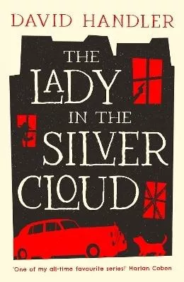 The Lady in the Silver Cloud David Handler Head of Zeus -- an Aries Book 0101