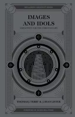 Images And Idols Thomas Terry Moody Publishers Hardback