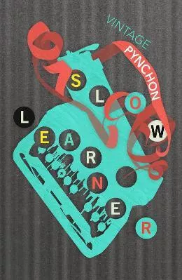 Slow Learner: Early Stories Thomas Pynchon Vintage Classics Paperback / softback