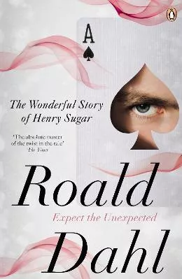 The Wonderful Story of Henry Sugar and Six More Roald Dahl Penguin Books Ltd Paperback / softback