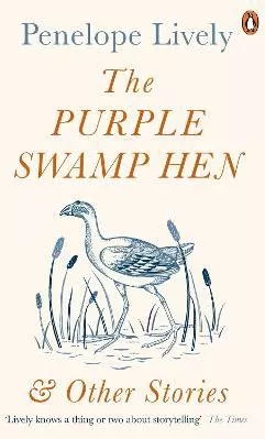 The Purple Swamp Hen and Other Stories Penelope Lively Penguin Books Ltd Paperback / softback