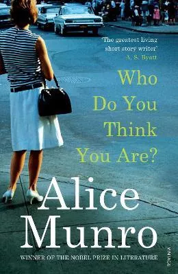 Who Do You Think You Are?: A BBC Between the Covers Big Jubilee Read Pick Alice Munro Vintage Paperback / softback
