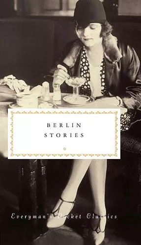Berlin Stories Philip Hensher Everyman's Library Hardback