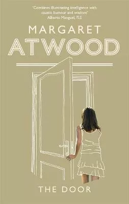 The Door Margaret Atwood Virago Press Ltd Paperback / softback 2009