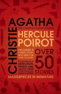 Hercule Poirot: the Complete Short Stories Agatha Christie HarperCollins