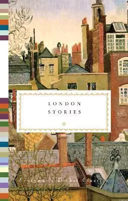 London Stories Everyman's Library