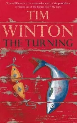 The Turning Tim Winton Picador