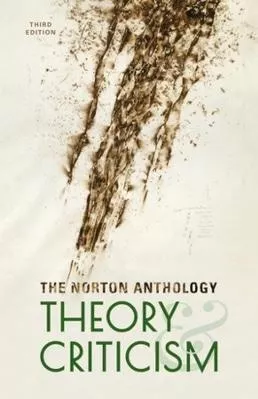 The Norton Anthology of Theory and Criticism WW Norton &amp; Co 0810
