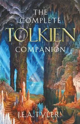 The Complete Tolkien Companion J E A Tyler Macmillan 1213